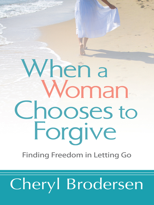 Cover image for When a Woman Chooses to Forgive